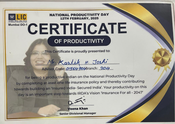 Certificate of Productivity received from Senior Divisional Manager LIC for contributing towards building ‘Insured India – Secured India’ IRDA’s Vision ‘Insurance for All – 2047’
